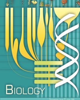 CLASS 12 BIOLOGY NCERT