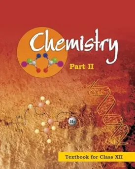 chemistry part 2 class 12